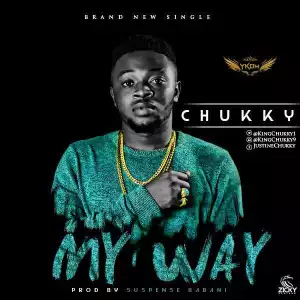 Chukky - My Way